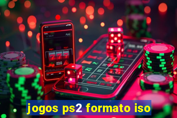 jogos ps2 formato iso